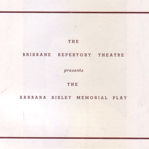 All My Sons was the Barbara Sisley Memorial Play for 1954